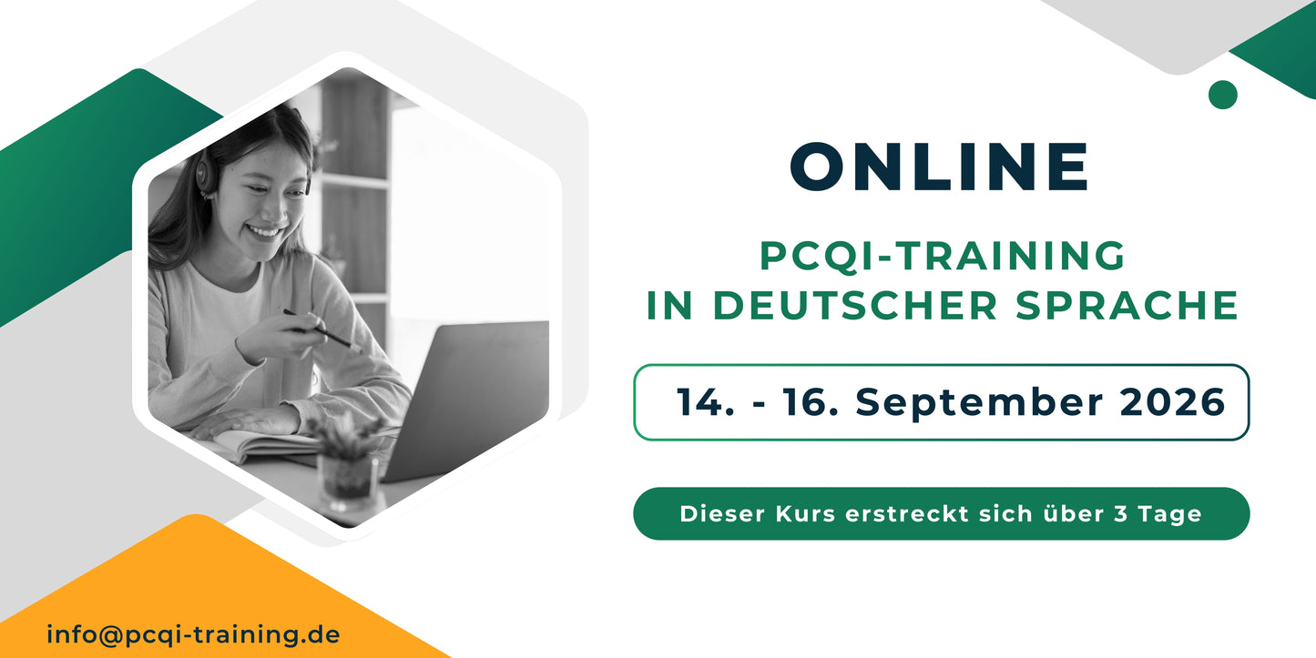 Online PCQI-Training in deutscher Sprache am 14.-16. September 2026. Dieser Kurs erstreckt sich über 3 Tage.