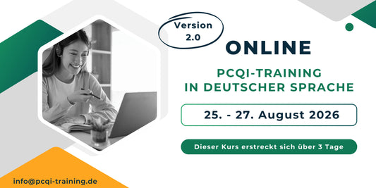 Online PCQI-Training in deutscher Sprache am 25.-27. August 2026. Dieser Kurs erstreckt sich über 3 Tage.
