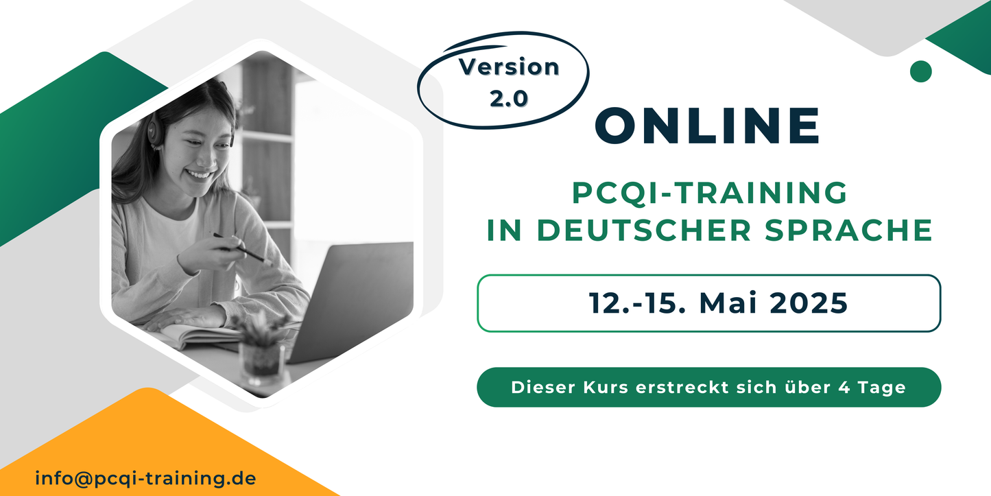 Version 2! Online PCQI-Training in deutscher Sprache am 12.-15. Mai 2025. Dieser Kurs erstreckt sich über 4 Tage.